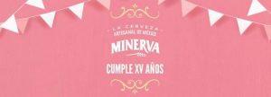 Cerveza Minerva ¡La pionera artesanal cumple XV años!